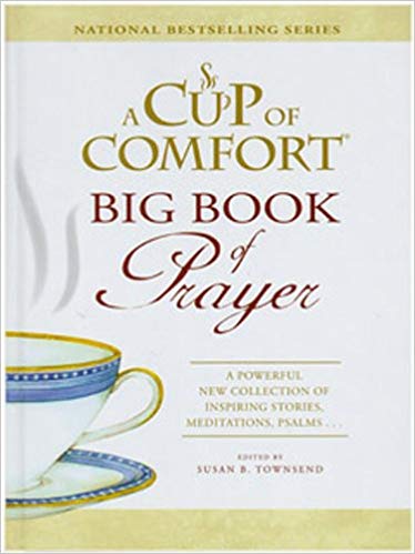 A Cup of Comfort Big Book of Prayer HB - Susan B Townsend